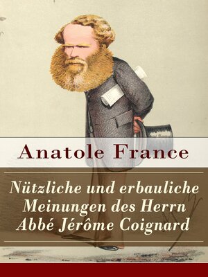 cover image of Nützliche und erbauliche Meinungen des Herrn Abbé Jérôme Coignard